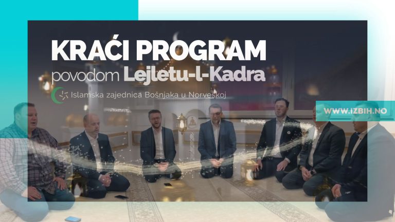 Kraći program povodom Lejletu-l-Kadra (VIDEO)