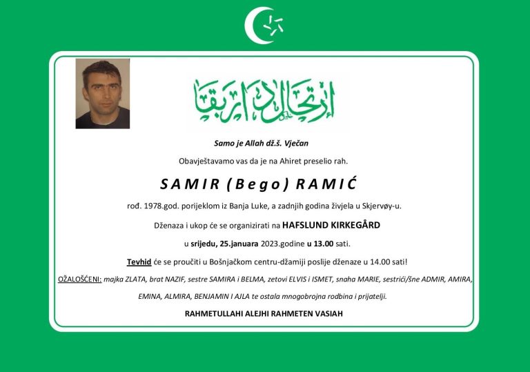 Dženaza: rahmetli Samir Ramić, srijeda, 25.01.2023. u 13.00 h