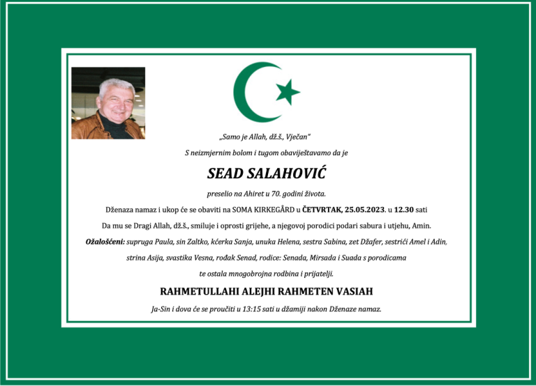 DŽENAZA: rahmetli Sead Salahović, četvrtak 25.05., u 12:30h