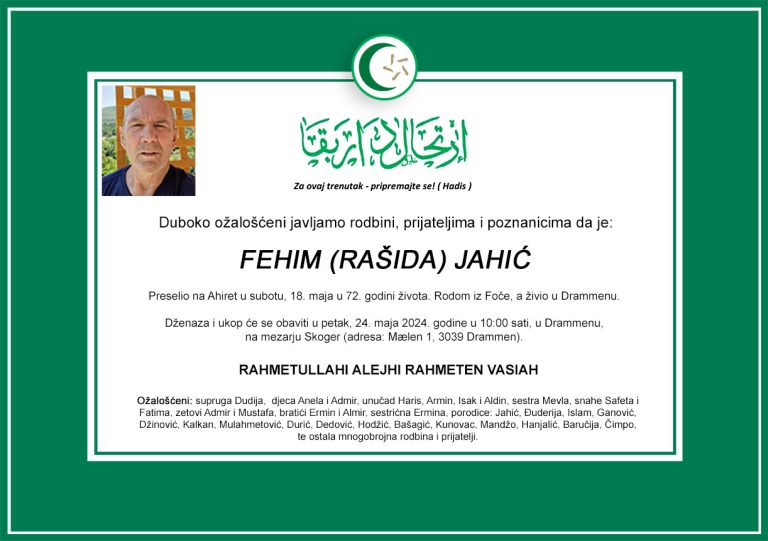 DŽENAZA: rahmetli Fehim Jahić, petak, 24.05.2024., u 10h