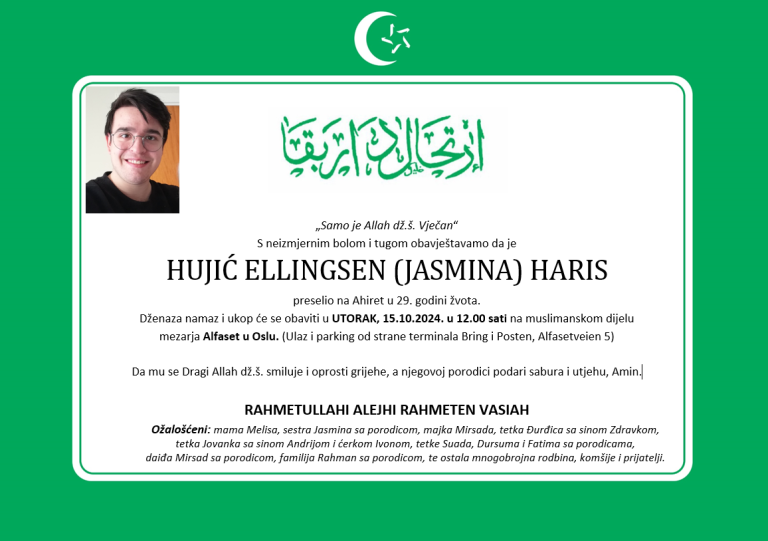 DŽENAZA: rahmetli Haris Hujić Ellingsen, utorak 15.10.2024. u 12.00 na Alfasetu