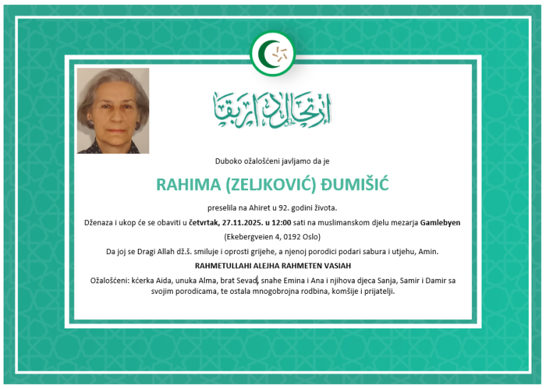 DŽENAZA: rahmetli Rahima Đumišić, četvrtak 27.11. u 12.00 na Gamlebyenu