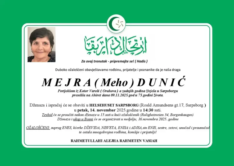 Rahmetli Mejra Dunić, petak 14.11.2025., u 14:30h