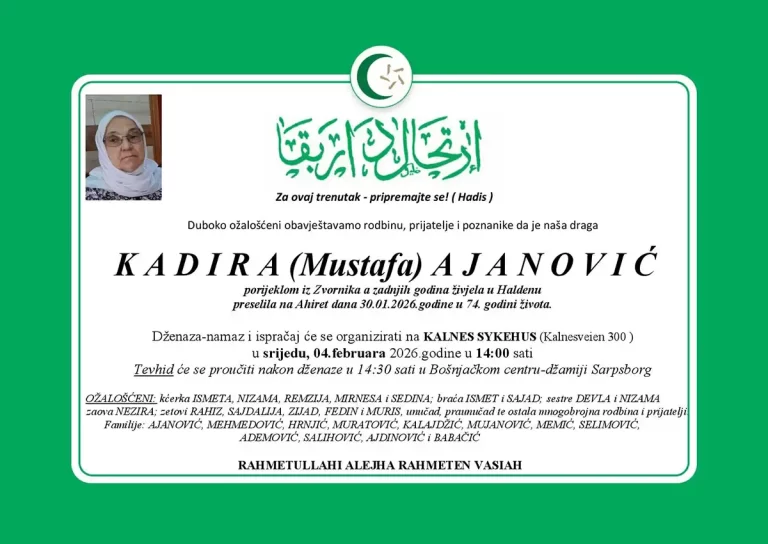 DŽENAZA: rahmetli Kadira Ajanović, srijeda 04.02. u 14.00 sati